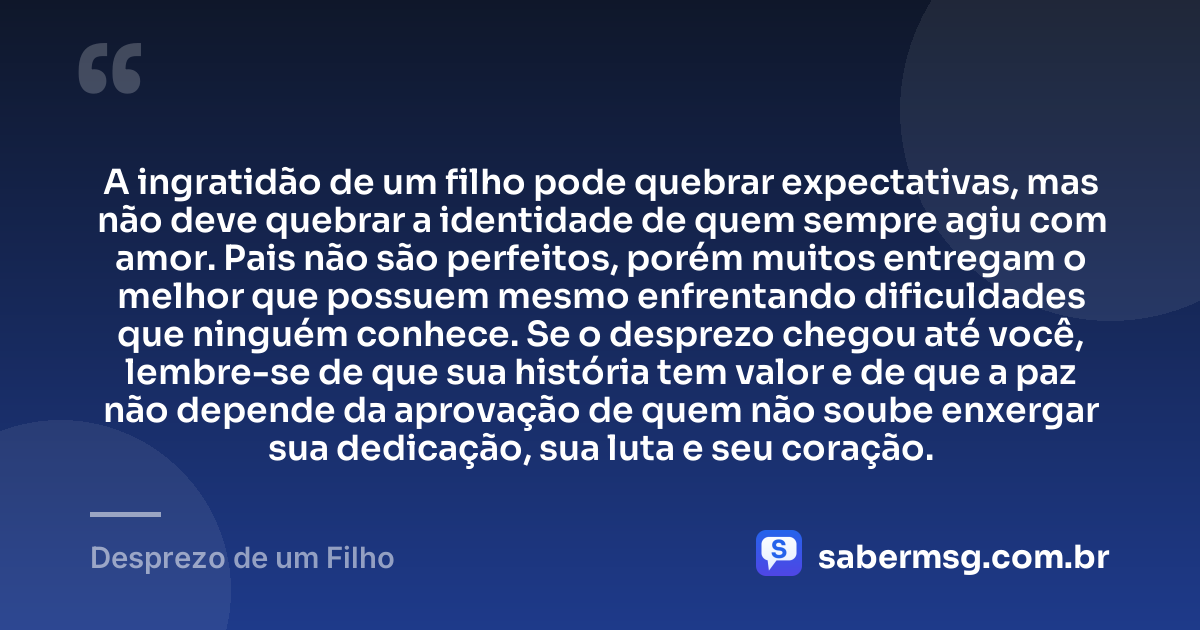 A ingratidão de um filho pode quebrar expectativas, mas não deve quebrar a identidade de quem sempre agiu com amor. Pais não são perfeitos, porém muitos entregam o melhor que possuem mesmo enfrentando dificuldades que ninguém conhece. Se o desprezo chegou até você, lembre-se de que sua história tem valor e de que a paz não depende da aprovação de quem não soube enxergar sua dedicação, sua luta e seu coração. — Desprezo de um Filho